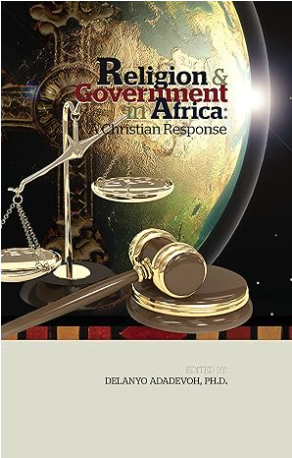 Religion & Government in Africa: A Christian Response